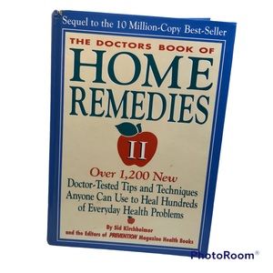 The Doctors Book of Home Remedies II Over 1,200 New Doctor-Tested Tips hardcover